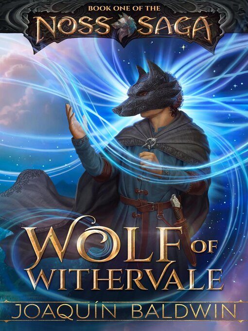 Title details for Wolf of Withervale by Joaquín Baldwin - Available